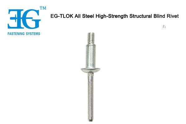 EG-TLOK All Steel High-Strength Structural Blind Rivet